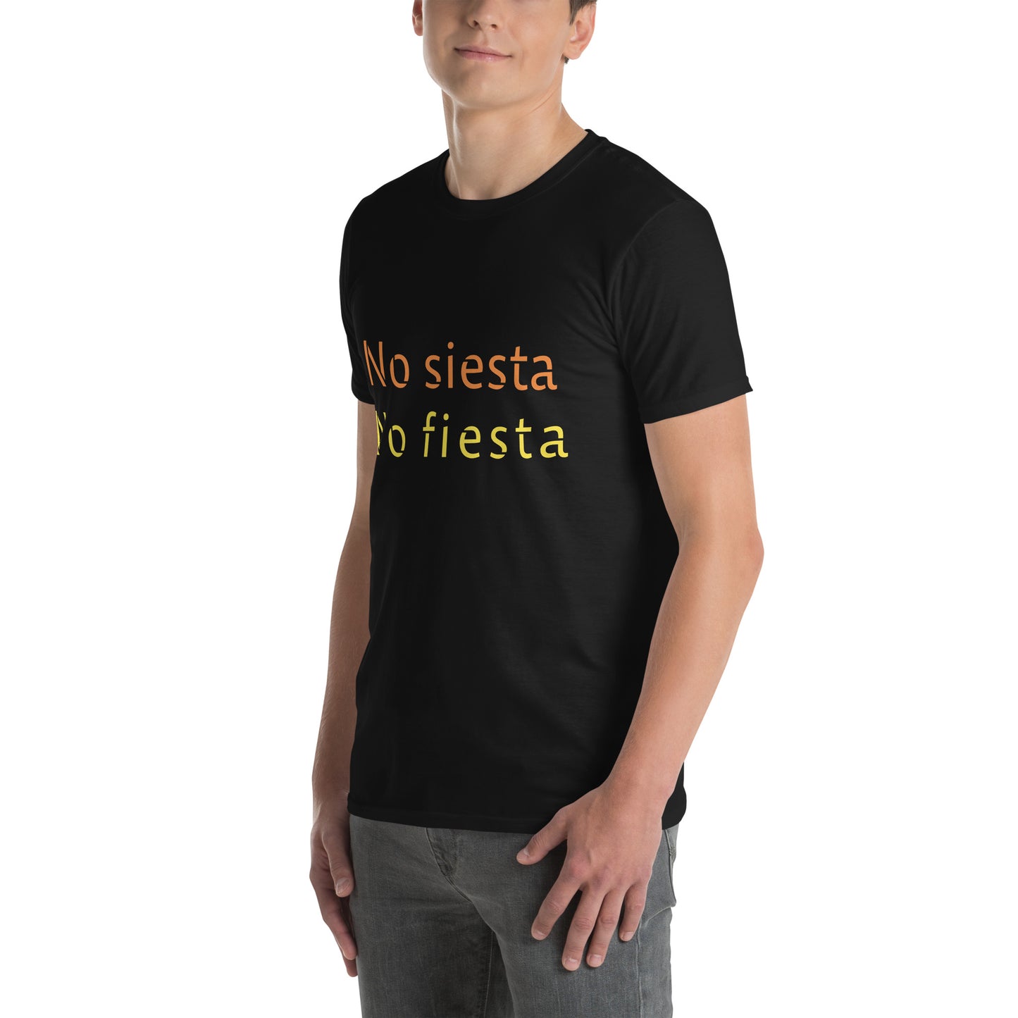 No siesta no fiesta Unisex T-Shirt