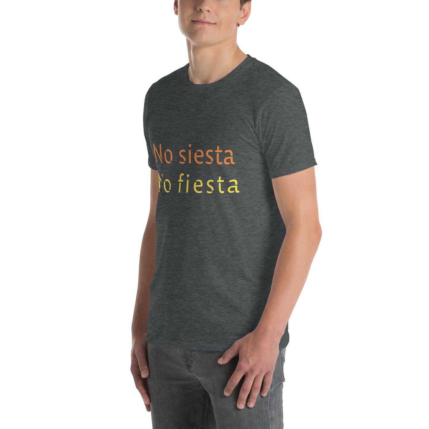 No siesta no fiesta Unisex T-Shirt