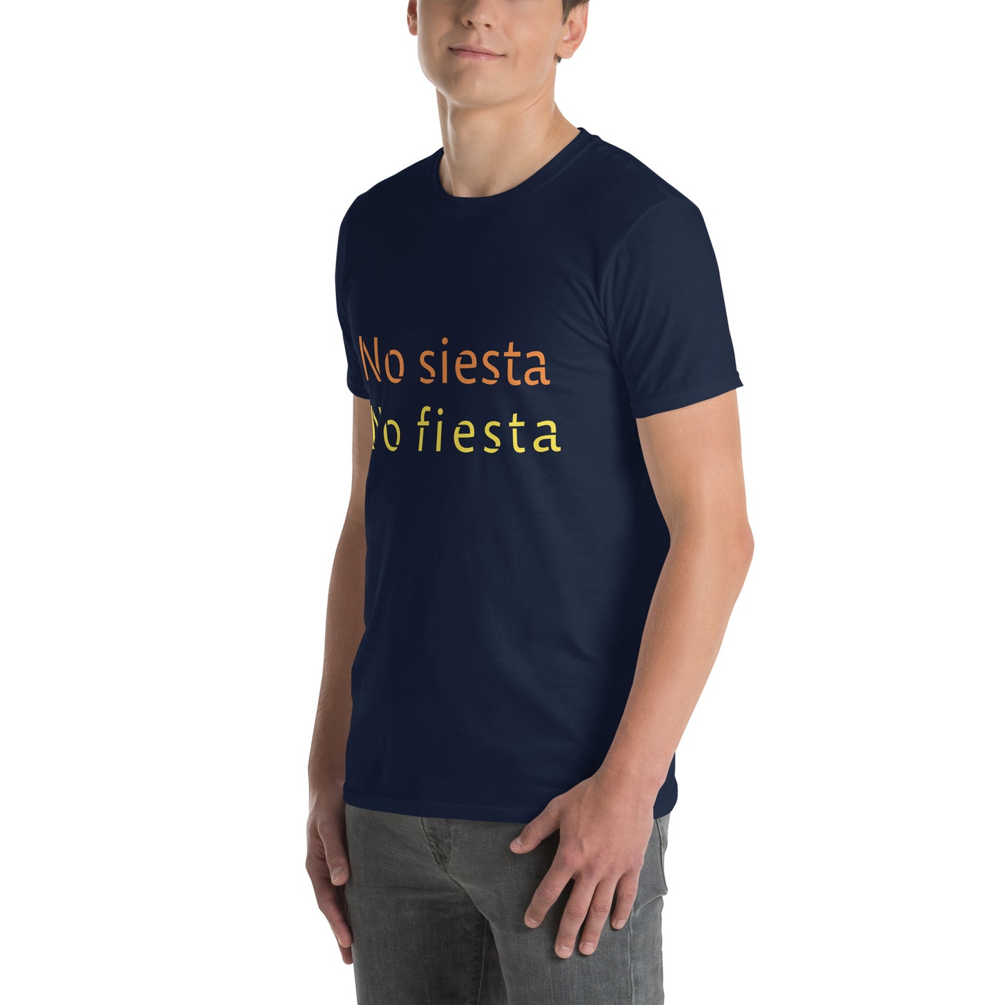 No siesta no fiesta Unisex T-Shirt
