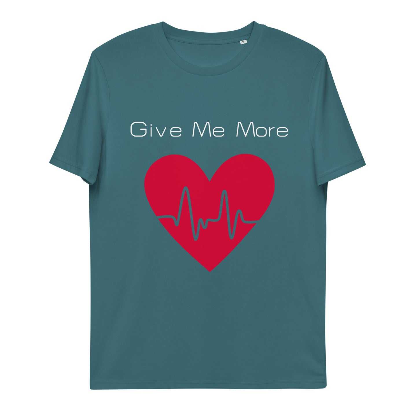 T-shirt - Give Me More